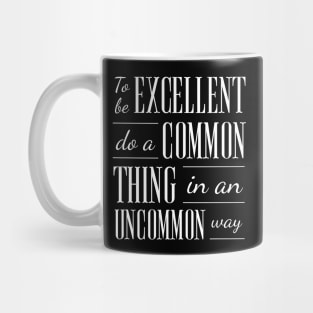 Uncommon Excellence Mug